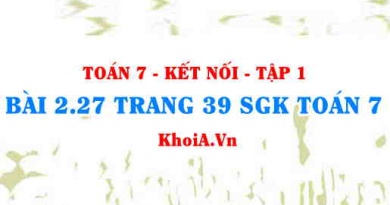 Bài 2.27 trang 39 SGK Toán 7 tập 1 Kết nối tri thức